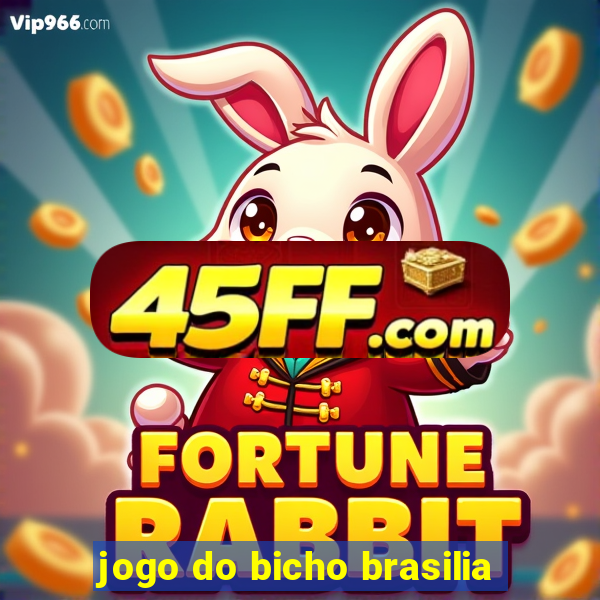jogo do bicho brasilia